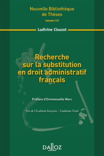 Recherche sur la substitution en droit administratif français