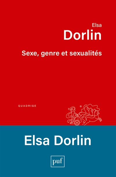 Sexe, genre et sexualités : introduction à la philosophie féministe