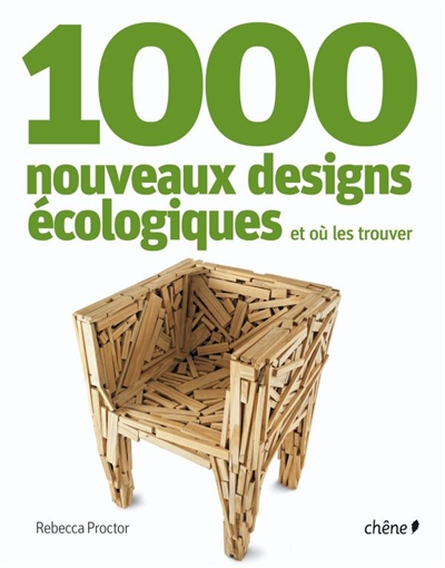 1000 nouveaux designs écologiques : et où les trouver