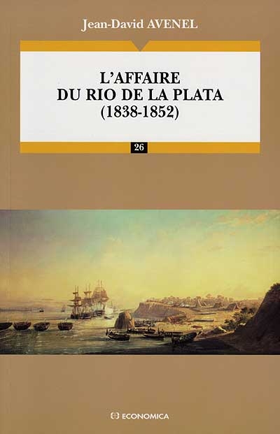 L'affaire du río de la Plata (1838-1852)