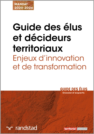 Guide des élus et décideurs territoriaux : enjeux d'innovation et de transformation