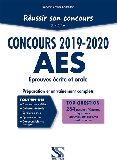 Réussir son concours AES 2019-2020 : tout-en-un : épreuves écrite et orale, préparation et entraînement complets