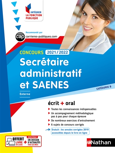 Secrétaire administratif et SAENES : concours 2021-2022 : catégorie B : externe