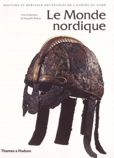 Le monde nordique : histoire et héritage des peuples de l'Europe du Nord