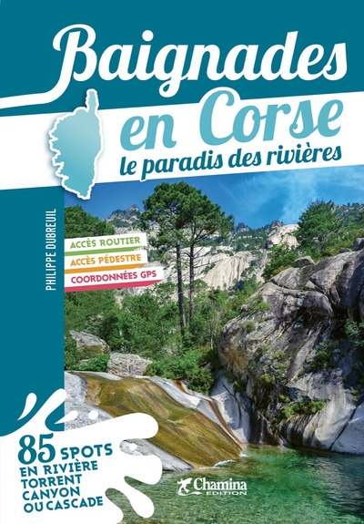 Baignades en Corse : le paradis des rivières