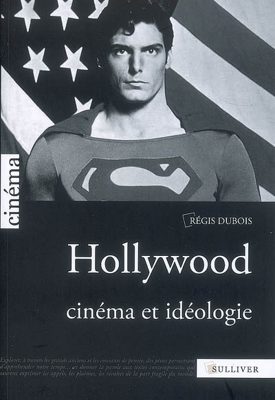 Hollywood, cinéma et idéologie