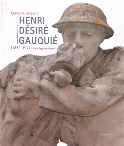 Henri Désiré Gauquié (1858-1927) : catalogue raisonné