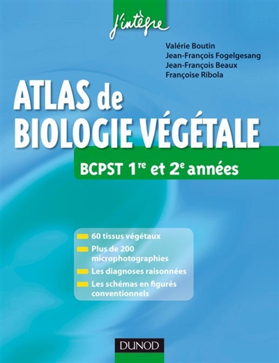 Atlas de biologie végétale BCPST 1re et 2e années