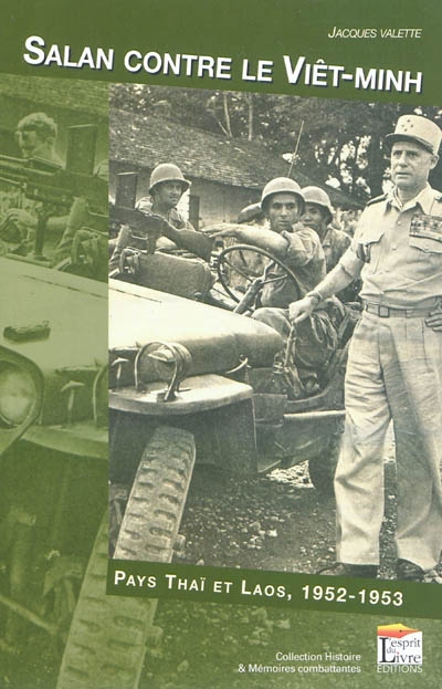 Salan contre le Viêt-Minh : Laos et pays Thaï, 1952-1953