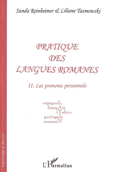 Pratique des langues romanes : espagnol, français, italien, portugais, roumain. 2 , Les pronoms personnels