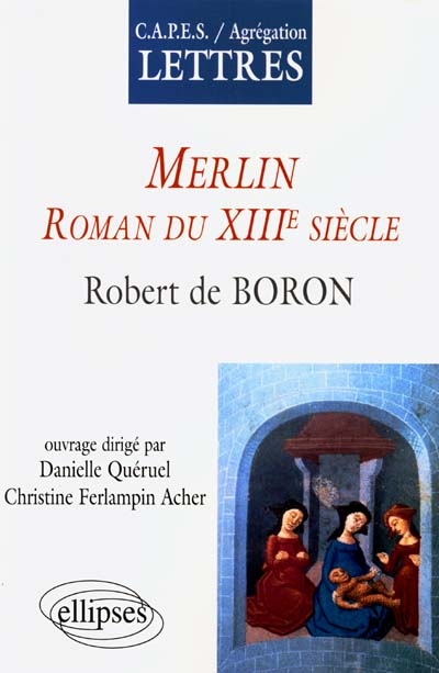 Merlin, roman du XIIIe siècle, Robert de Boron