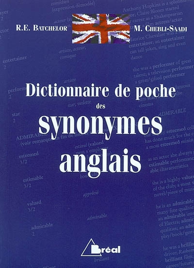 Usage pratique et courant des synonymes anglais : dictionnaire