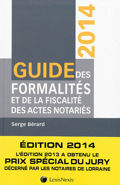 Guide des formalités et de la fiscalité des actes notariés