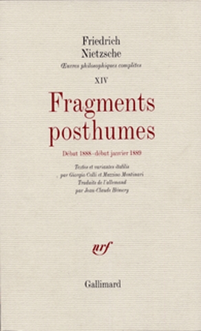 Œuvres philosophiques complètes... 14 , Fragments posthumes début 1888-début janvier 1889