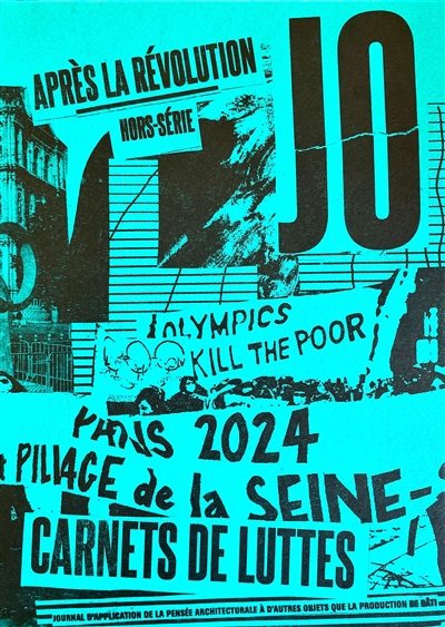 Paris 2024 pillage de la Seine-[...] : carnets de luttes