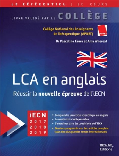 LCA en anglais : réussir la nouvelle épreuve de l'iECN : iECN 2017, 2018, 2019