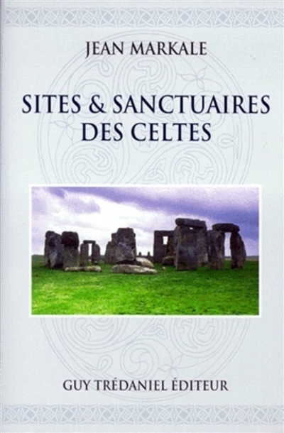 Sites et sanctuaires celtes