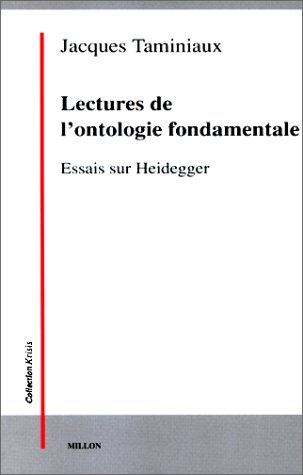 Lectures de l'ontologie fondamentale : essais sur Heidegger
