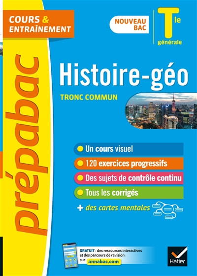 Histoire Géographie tronc commun : Tle générale nouveau bac : cours & entraînement