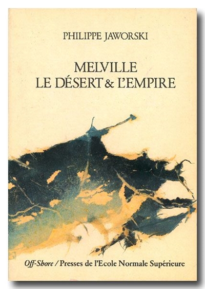 Melville : le désert et l'empire