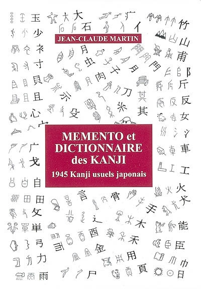 Mémento et dictionnaire des kanji