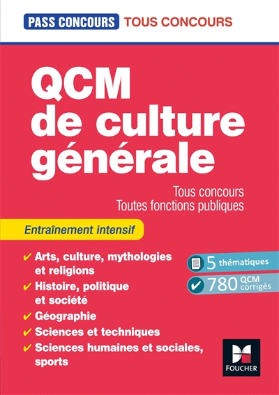 QCM de culture générale : tous concours, toutes fonctions publiques