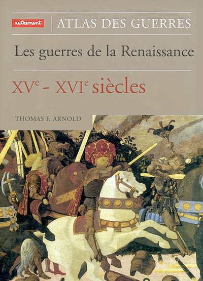 Atlas des guerres de la Renaissance