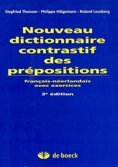 Dictionnaire contrastif des prépositions : néerlandais-français