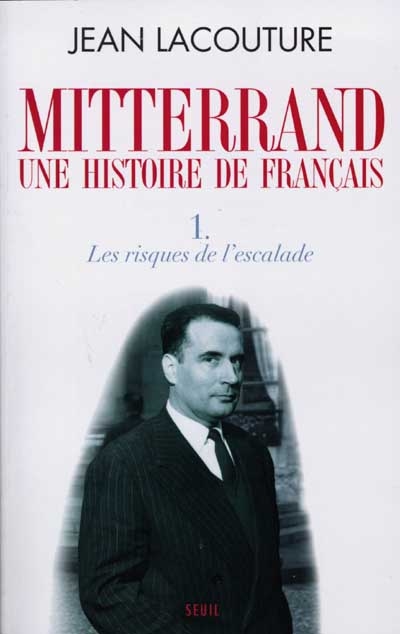Mitterrand : une histoire de Français
