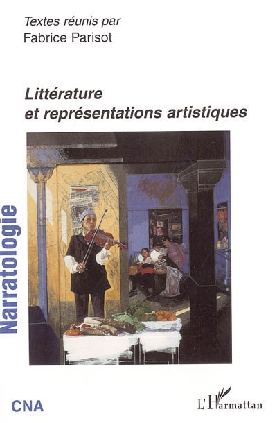 Narratologie. . 6 , Littérature et représentations artistiques