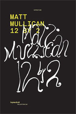 Matt Mullican, 12 by 12 : exposition, 04-06-19-09-2010, [Villeurbanne, Institut d'art contemporain]