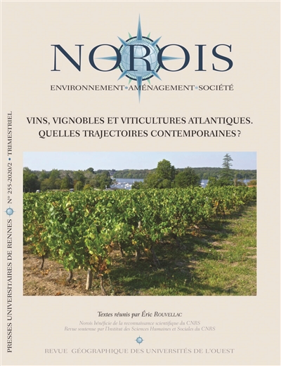 Vins, vignobles et viticultures atlantiques : quelles trajectoires contemporaines ?. Volume 2
