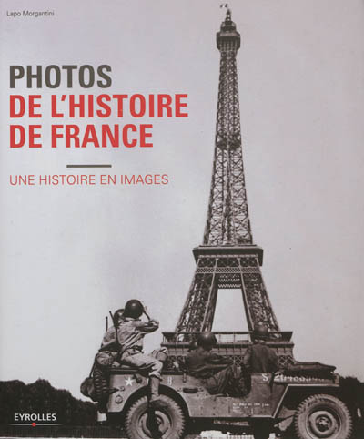 Photos de l'histoire de France