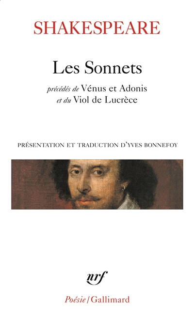 Les sonnets ; précédés de Vénus et Adonis ; Le viol de Lucrèce ; Phénix et Colombe
