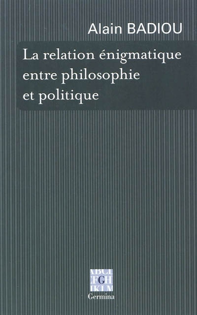 La relation énigmatique entre philosophie et politique