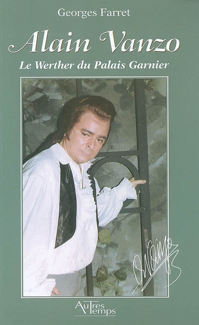Alain Vanzo, le Werther de la salle Garnier