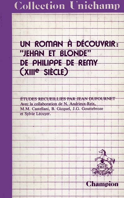 Un roman à découvrir, Jehan et Blonde de Philippe de Rémi (XIIIe siècle)