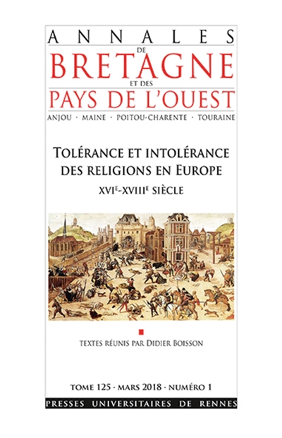 Tolérance et intolérance des religions en Europe : XVIe-XVIIIe siècle
