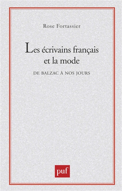Les écrivains français et la mode : de Balzac à nos jours