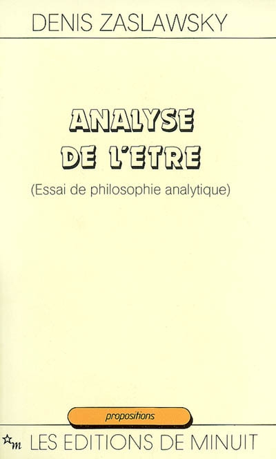Analyse de l'être : essai de philosophie analytique