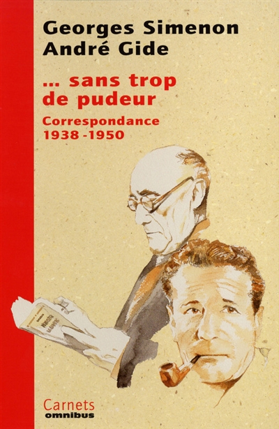 ...Sans trop de pudeur: : correspondance 1938-1950...