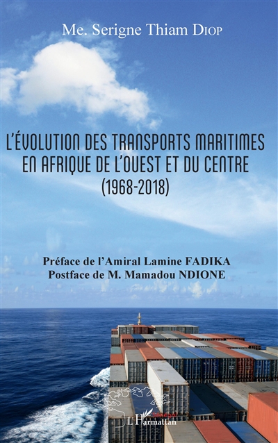 L'évolution des transports maritimes en Afrique de l'Ouest et du Centre : 1968-2018