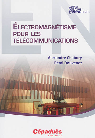 Électromagnétisme pour les télécommunications