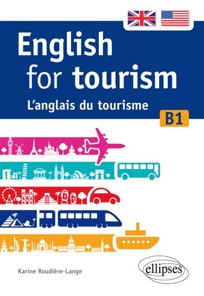 English for tourism, B1 = L'anglais du tourisme