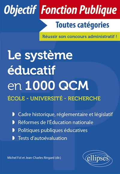 Le système éducatif en 1000 QCM : école, université, recherche