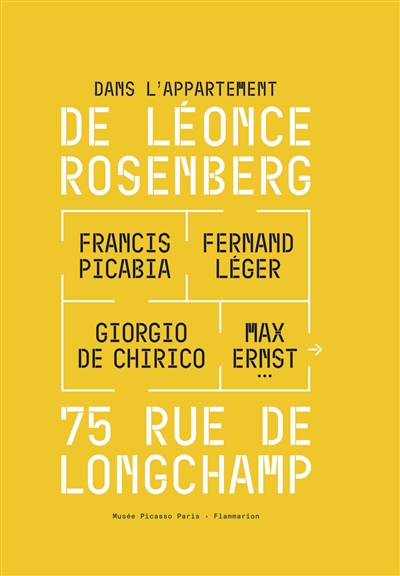 Dans l'appartement de Léonce Rosenberg, 75 rue de Longchamp : exposition, Paris, Musée Picasso, du 30 janvier au 19 mai 2024