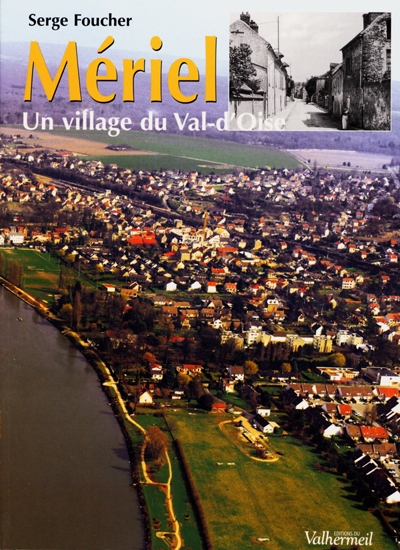 Mériel : un village du Val-d'Oise