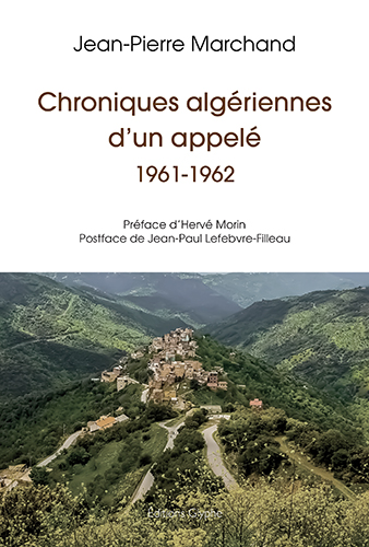 Chroniques algériennes d'un appelé, 1961-1962