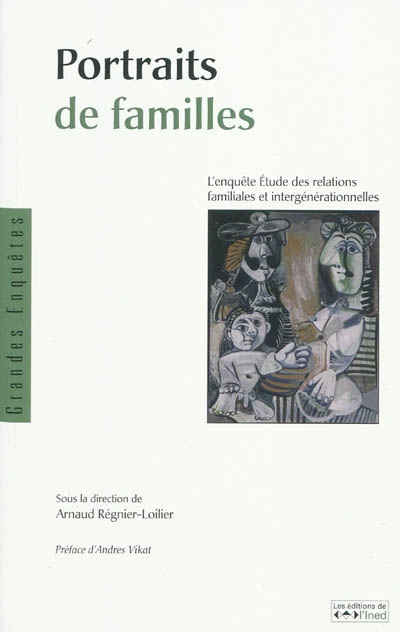 Portraits de familles : l'enquête étude des relations familiales et intergénérationnelles