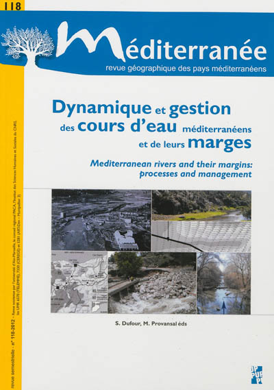 Dynamique et gestion des cours d'eau méditerranéens et de leurs marges